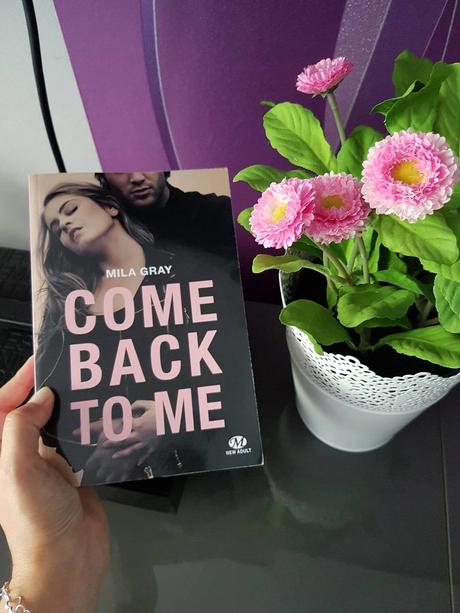 Come back to me - Mila Gray