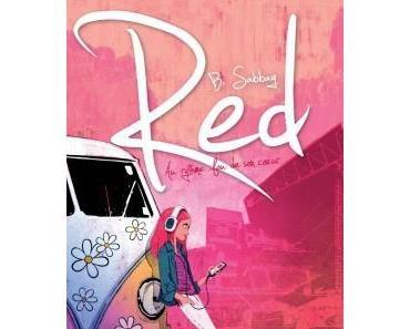 Red, au rythme fou de son coeur