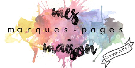 Mes marques-pages maison (n°2)