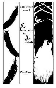 Mari Evers / Eyrder, tome 1 :  Le corbeau et le loup