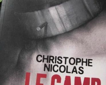 Le Camp, de Christophe Nicolas