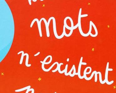 Tous les mots n’existent pas
