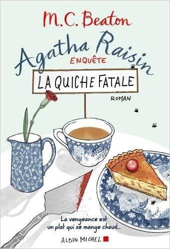 Quiche Fatale de M.C Beaton