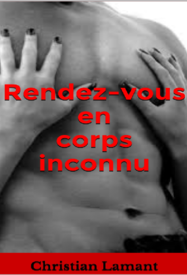 Rendez-vous en corps inconnu (