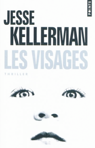 Jesse Kellerman – Les Visages ** 105398416_o