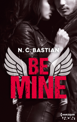 Be mine (N.C. Bastian)