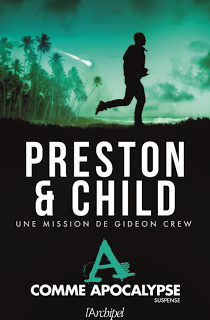 News : A comme Apocalypse - Preston & Child (L'Archipel)