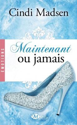 Couverture de Maintenant ou jamais  