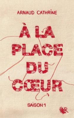 Couverture de À la place du cœur, Saison 1