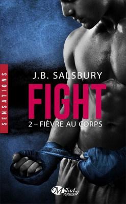 Couverture de Fight, Tome 2 : Fièvre au corps