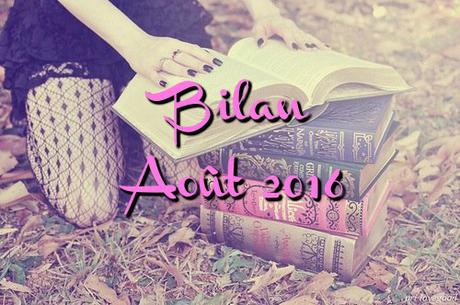 bilan août 2016