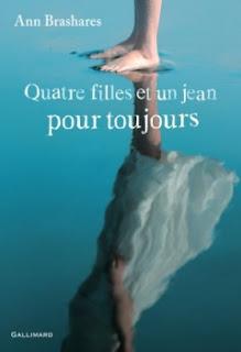 Quatre filles et un jean pour toujours.Ann Brashares.Edit...