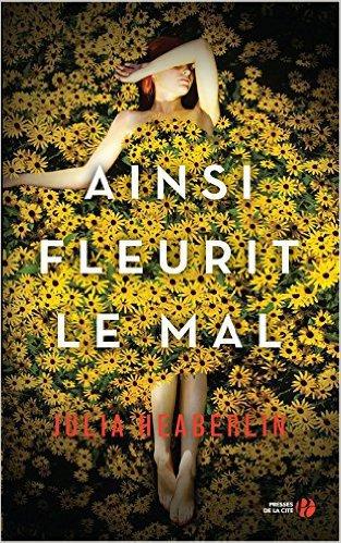 HEABERLIN_ainsi-fleurit-le-mal