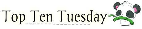 Top Ten Tuesday (44)