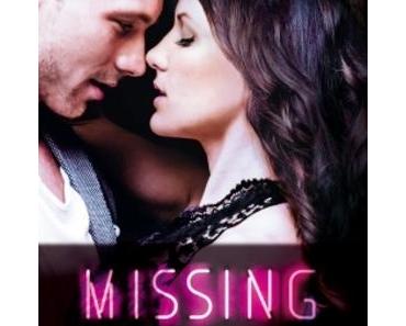 Neon Dreams, tome 3 : Missing Dixie (Caisey Quinn)