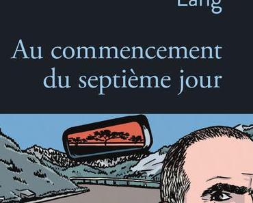 Au commencement du septième jour