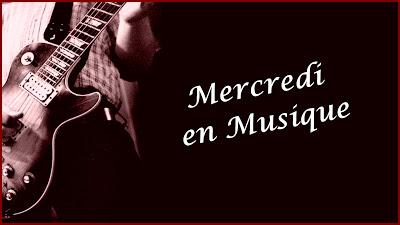 Mercredi en Musique #13 (07/09/2016)