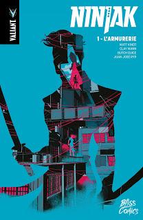 NINJAK TOME 1 : L'ARMURERIE (CHEZ BLISS COMICS)