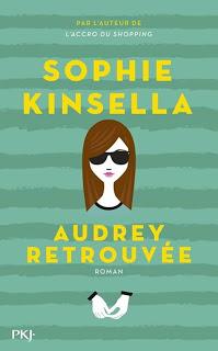 Audrey retrouvée.Sophie Kinsella.Editions PKJ.299 pages.R...