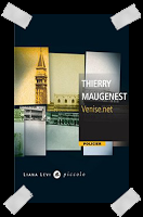 Affaire n°228: "Venise.net" de Thierry Maugenest.
