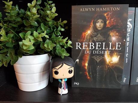 Rebelle du désert, tome 1 - Alwyn Hamilton