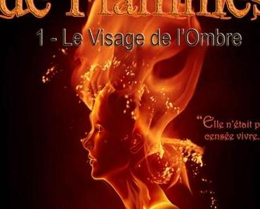 Cœur de flammes (1) : Le visage de l'ombre - Iman Eyitayo