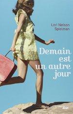 Demain est un autre jour de Lori Nelson Spielman