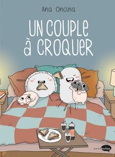 Un couple à croquer.Ana Oncina.Editions Marabout.126 page...