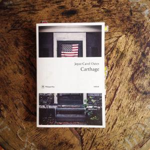 Carthage – Joyce Carol Oates