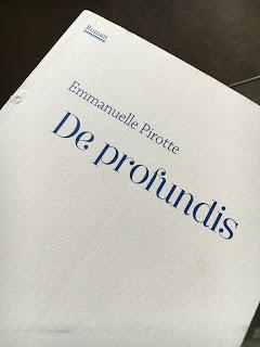 De profundis, Emmanuelle Pirotte