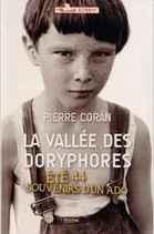 La vallée des Doryphores - été 44, souvenirs d'un ado