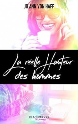 La Réelle Hauteur des hommes – Jo Ann Von Haff