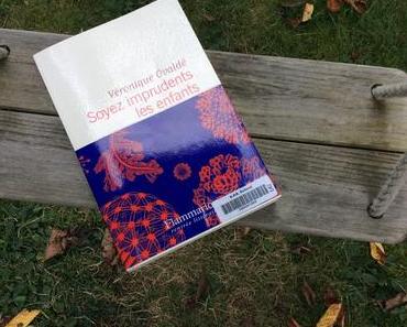"Soyez imprudents les enfants", Véronique Ovaldé