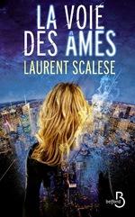La voie des âmes de Laurent Scalese