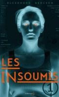 Les Insoumis #1 – Ruby – Alexandra Bracken ♥♥♥♥♥