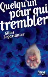 Quelqu’un pour qui trembler • Gilles Legardinier bm_cvt_quelquun-pour-qui-trembler_7038