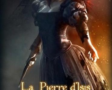 Isulka la Mageresse, tome 1 : La Pierre d'Isis (Dorian Lake)