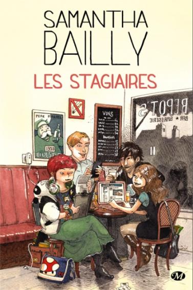 Les Stagiaires de Samantha Bailly