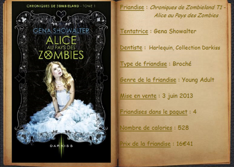 Chroniques de Zombieland T1 - Alice au Pays des Zombies - Gena Showalter