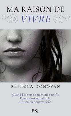Chronique : Breathing - Tome 1 : Ma raison de vivre de Rebecca Donovan