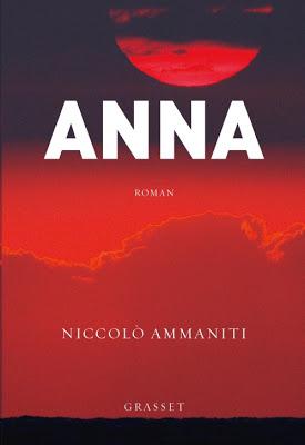 Chronique : Anna de Niccolo Ammaniti