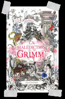 Affaire n°234: "La malédiction Grimm" de Polly Shulman.