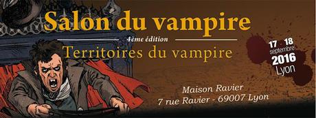 Salon Vampirique à Lyon 2016 [Résultat Concours]