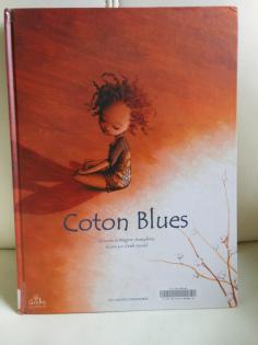 Coton Blues de Régine Joséphine et Oreli Gouel dscn4154