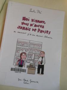 Moi vivant, vous n’aurez jamais de pauses de Leslie Plée dscn4134