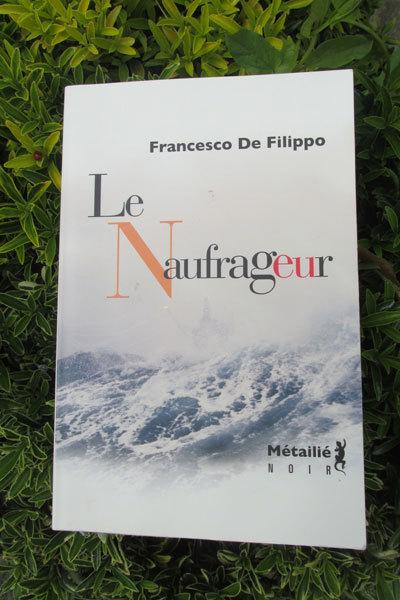 Le naufrageur - Francesco De Filippo - Noir