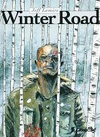 Winter Road - Jeff Lemire