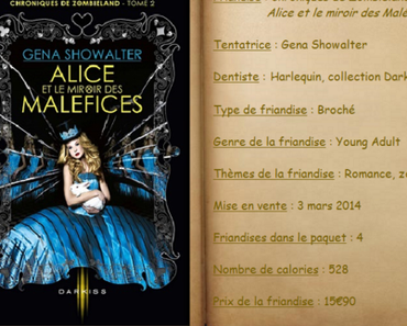 Chroniques de Zombieland T2 - Alice et le Miroir des Maléfices - Gena Showalter