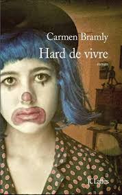 Carmen Bramly – Hard de vivre **