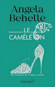 Angela Behelle / Le caméléon